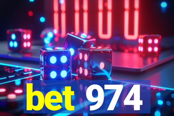 bet 974